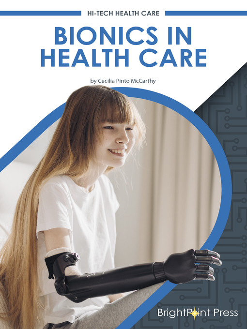 Title details for Bionics in Health Care by Cecilia Pinto McCarthy - Available